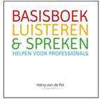 Harry van de Pol - Basisboek luisteren en spreken, Ophalen of Verzenden, Zo goed als nieuw, Harry van de Pol, Nederlands