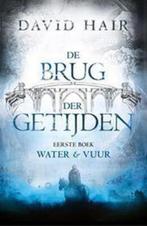 David Hair - de brug der getijden 1, Boeken, Ophalen of Verzenden, Nieuw