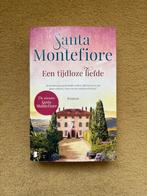 Een tijdloze liefde - Santa Montefiore, Boeken, Romans, Ophalen of Verzenden, Santa Montefiore, Zo goed als nieuw, Nederland