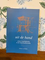 Adriaan van Haaften - Uit de hand, Architecten, Ophalen of Verzenden, Zo goed als nieuw, Adriaan van Haaften