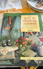 Het quilt- en patchworkhandboek & boeken en stof!, I. Stanley; J. Watson, Ophalen of Verzenden, Zo goed als nieuw, Borduren en Naaien