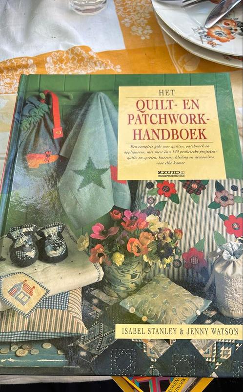 Het quilt- en patchworkhandboek & boeken en stof!, Boeken, Hobby en Vrije tijd, Zo goed als nieuw, Borduren en Naaien, Ophalen of Verzenden