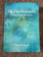 De heelkamers - Thea Terlouw, Boeken, Verzenden, Zo goed als nieuw, Spiritualiteit algemeen, Achtergrond en Informatie