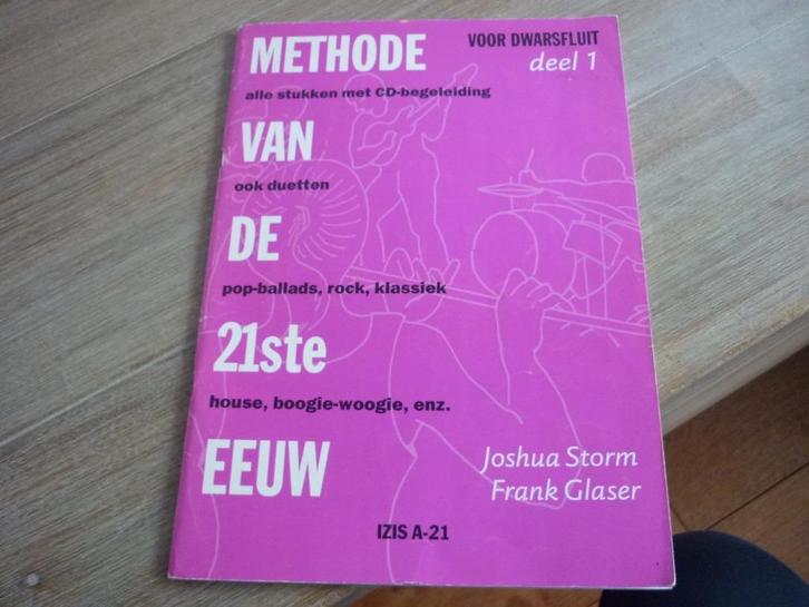 Methode van de 21ste eeuw voor dwarsfluit deel 1 met CD, Muziek en Instrumenten, Bladmuziek, Zo goed als nieuw, Artiest of Componist