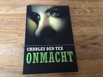 Onmacht - Charles den Tex, Ophalen of Verzenden, Zo goed als nieuw, Nederland