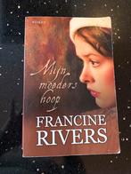 Francine Rivers - Mijn moeders hoop, Boeken, Ophalen of Verzenden, Gelezen, Francine Rivers