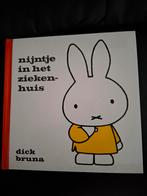 Dick Bruna - Nijntje in het ziekenhuis, Ophalen of Verzenden, Zo goed als nieuw, Dick Bruna