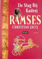 DE SLAG BIJ KADESJ, Ramses - Christian Jacq, Ophalen of Verzenden, Zo goed als nieuw