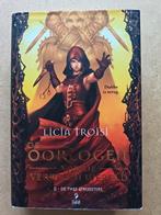 De Oorlogen van de Verrezen Wereld II - Licia Troisi, Boeken, Verhaal of Roman, Licia Troisi, Ophalen of Verzenden, Zo goed als nieuw