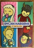 Dylan Haegens Stripboek 9789048840359, Eén stripboek, Ophalen of Verzenden, Gelezen