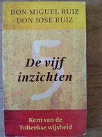 Don Miguel Ruiz - De vijf inzichten, Ophalen of Verzenden, Zo goed als nieuw, Don Miguel Ruiz