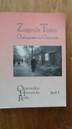 Zorgvolle tijden Oorlogsjaren in Oisterwijk, Ophalen of Verzenden, Landmacht, Nederland, Boek of Tijdschrift