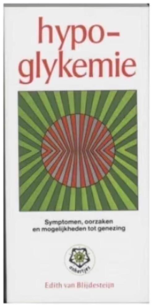 Hypoglykemie (ankertje 143) Edith van Blijdesteijn, Boeken, Gezondheid, Dieet en Voeding, Zo goed als nieuw, Dieet en Voeding