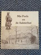 Mie Peels en de Aalsterhut., Boeken, Ophalen of Verzenden, 20e eeuw of later