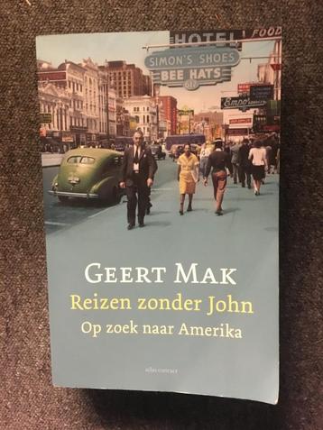 Reizen zonder John ; door Geert Mak #USA beschikbaar voor biedingen