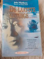 De laatste getuige - John Matthews, Ophalen of Verzenden, Gelezen