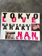 Nan Goldin   Tokyo Love, Boeken, Kunst en Cultuur | Fotografie en Design, Ophalen of Verzenden, Zo goed als nieuw, Overige onderwerpen