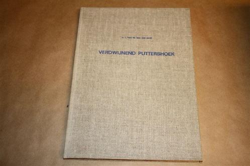 Verdwijnend Puttershoek. C.L. van Es van der Have., Boeken, Geschiedenis | Stad en Regio, Gelezen, 20e eeuw of later, Ophalen of Verzenden