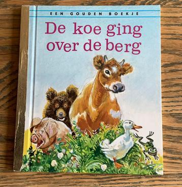 Eem Gouden boekje De koe ging over de berg ( Prentenboekje ) beschikbaar voor biedingen
