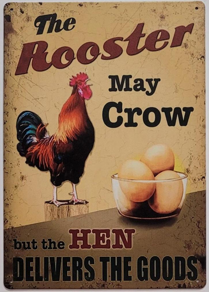 Rooster may crow hen delivers reclamebord van metaal deco, Huis en Inrichting, Woonaccessoires | Wanddecoraties, Nieuw, Ophalen of Verzenden