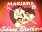 Gibson Brothers: Mariana, Ophalen of Verzenden, Zo goed als nieuw, Pop, Single