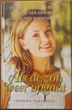 Boek Als de zon weer op gaat van Henny Thijssing-Boer, Boeken, Ophalen of Verzenden, Gelezen, Henny Thijssing-Boer, Greetje van de Berg, Gerda van Wageningen