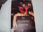 De Matthäus Passion, Paul Janssen, Ophalen of Verzenden, Zo goed als nieuw