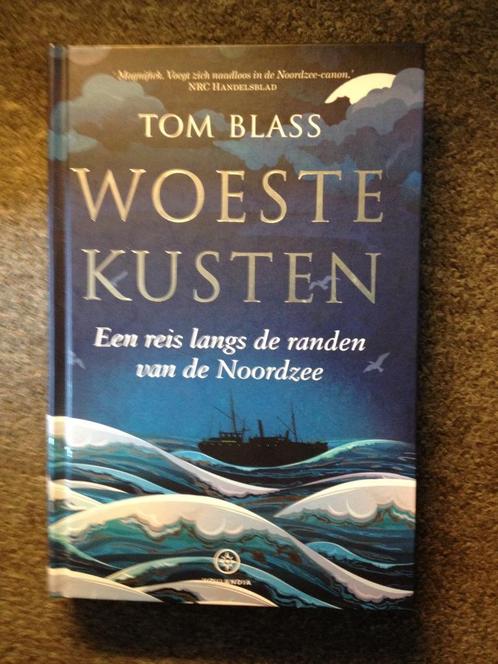 Woeste kusten; door Tom Blass #Noordzee #Zeevaart, Boeken, Reisverhalen, Nieuw, Europa, Ophalen of Verzenden