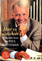 BOEK  PAUL WITTEMAN - Hoor En Wederhoor (+ CD), Boeken, Muziek, Ophalen of Verzenden, Gelezen