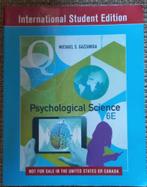 Psychological Science 6E, Boeken, Ophalen of Verzenden, Zo goed als nieuw, WO
