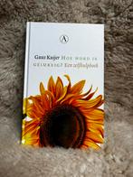 Guus  Kuijer - Hoe word ik gelukkig? ( Een zelfhulpboek ), Ophalen of Verzenden, Zo goed als nieuw, Guus  Kuijer