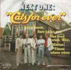 Next One - Cats For Ever 7" Vinyl 1982 / VG+ / 2414, Cd's en Dvd's, Vinyl | Nederlandstalig, Ophalen of Verzenden, Zo goed als nieuw