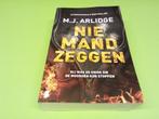 m.j. arlidge /// niemand zeggen ///, Boeken, Thrillers, Zo goed als nieuw, Nederland, Ophalen, M.J. Arlidge
