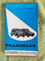 Citroen 2 cv 4&6 Dyane modellen 1972 - 1979, Auto diversen, Ophalen of Verzenden