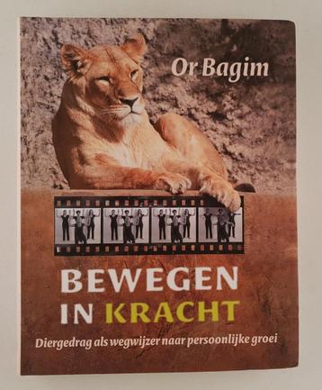 Bagim, Or - Bewegen in kracht / diergedrag als wegwijzer naa beschikbaar voor biedingen
