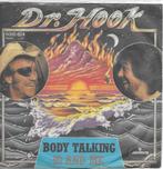 Vinyl Single Dr. Hook, Cd's en Dvd's, Pop, Ophalen of Verzenden