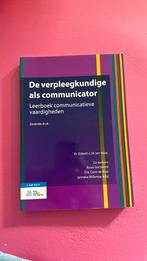 Elsbeth C.M. ten Have - De verpleegkundige als communicator, Verzenden, Zo goed als nieuw, Elsbeth C.M. ten Have; Ruud Gortworst; Carin de Boer; Janneke...