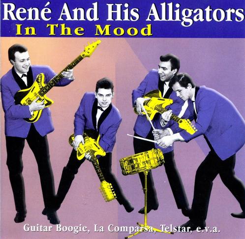 René And His Alligators - In The Mood, Cd's en Dvd's, Cd's | Pop, Zo goed als nieuw, 1960 tot 1980, Ophalen of Verzenden
