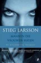 Stieg larsson: mannen die vrouwen haten, Boeken, Thrillers, Ophalen of Verzenden, Gelezen, Scandinavië