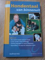 Hondentaal van binnenuit - Godfried Dols, Boeken, Ophalen of Verzenden, Zo goed als nieuw, Honden, Godfried Dols