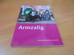 Armzalig - Wieke Malda-Douma, Ophalen of Verzenden, Zo goed als nieuw, Wieke Malda-Douma
