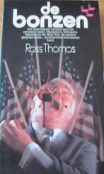 Ross Thomas - De bonzen, Boeken, Ophalen of Verzenden, Zo goed als nieuw, Ross Thomas, Amerika