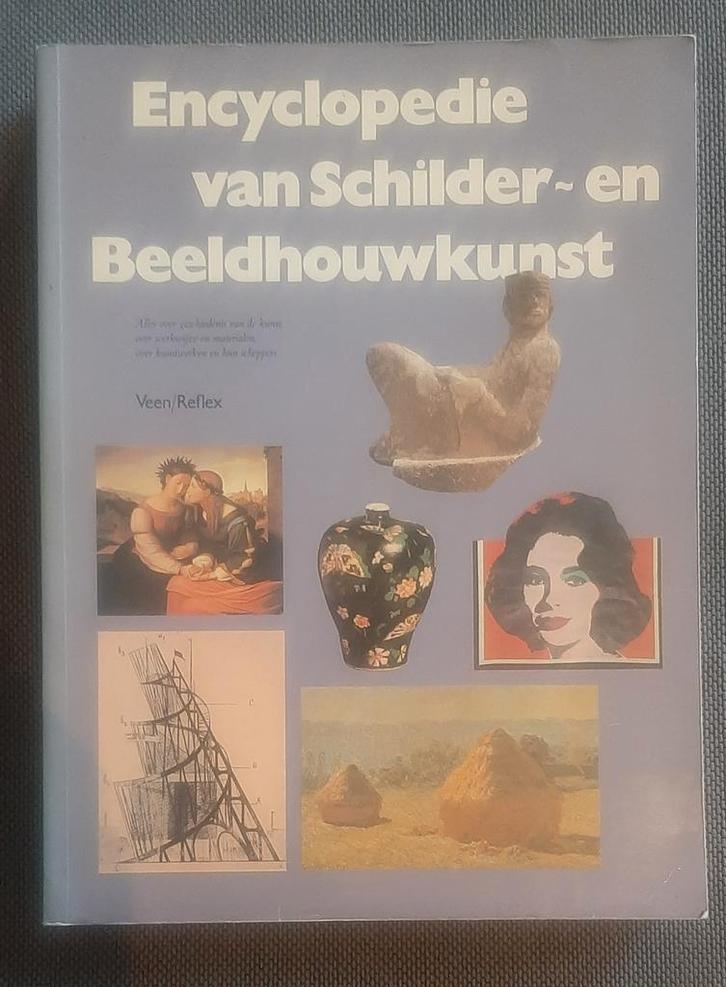 Encyclopedie Schilder- en Beeldhouwkunst Deel 1+2, Boeken, Encyclopedieën, Gelezen, Complete serie, Algemeen, Ophalen of Verzenden