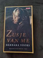 Barbara Voors - Zusje van me, Ophalen of Verzenden, Zo goed als nieuw, Barbara Voors