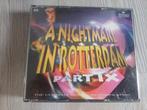 A nightmare in Rotterdam part 9, Cd's en Dvd's, Cd's | Dance en House, Ophalen of Verzenden, Zo goed als nieuw, Dance Populair