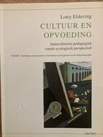 Boek 'Cultuur en opvoeding', Ophalen of Verzenden, Gelezen, HBO, Prof. dr. Lotty Eldering