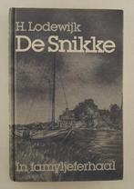Lodewijk, H - De Snikke / In famyljeferhaal, Verzenden, Gelezen