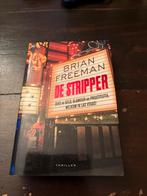 De Stripper - Brian Freeman, Boeken, Ophalen of Verzenden, Gelezen, Brian Freeman, Nederland
