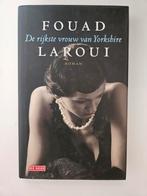 Fouad Laroui - De rijkste vrouw van Yorkshire, Boeken, Fouad Laroui, Ophalen of Verzenden, Zo goed als nieuw, Nederland