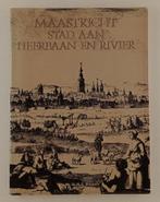 Wouters, M. - Maastricht Stad aan heerbaan en rivier, Verzenden, Gelezen